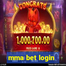 mma bet login